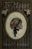 The magnet :  A romance