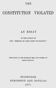 The constitution violated :  An essay