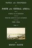 Travels and discoveries in North and Central Africa, Vol. 5 (of 5) :  being a journal of an expedition undertaken under the auspices of H.B.M.'s Government, in the years 1849-1855