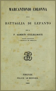 Marcantonio Colonna alla battaglia di Lepanto