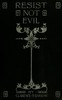 Resist not evil