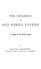 The children of Old Park's Tavern :  A story of the South Shore