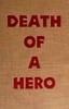Death of a hero :  a novel