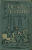 Dick Chester :  A story of the Civil War