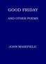 Good Friday, and other poems