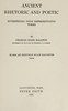 Ancient rhetoric and poetic :  Interpreted from representative works