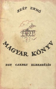 Magyar könyv :  Egy csapat elbeszélés