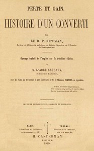 Perte et gain :  histoire d'un converti