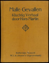 Malle Gevallen :  Een kluchtig verhaal