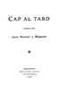 Cap al tard :  Poesies