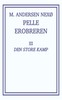 Pelle Erobreren 3: Den store Kamp