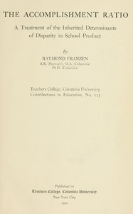 The accomplishment ratio :  A treatment of the inherited determinants of disparity in school product