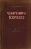 Lightning Express :  or, The rival academies