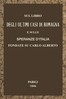 Sul libro degli ultimi casi di Romagna e sulle speranze d'Italia fondate su Carlo Alberto :  Parole a Massimo D'Azeglio d'un suo compatriotta