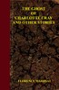 The ghost of Charlotte Cray, and other stories