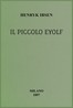 Il piccolo Eyolf :  dramma in tre atti
