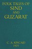 Folk tales of Sind and Guzarat