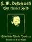 Sämtliche Werke 22: Ein kleiner Held :  Vier Novellen