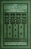 The garden yard :  A handbook of intensive farming