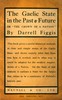 The Gaelic State in the past & future :  or, "The crown of a nation"