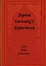 Sophie Kennedy's experience :  or, The stepmother