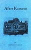 After Kamesit :  A chronical of a local habitation and some names, with notes, maps and photographs