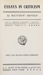 Essays in criticism :  First and second series complete