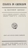 Essays in criticism :  First and second series complete