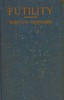 Futility :  a novel on Russian themes