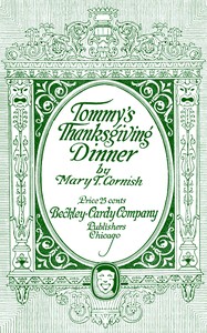 Tommy's Thanksgiving dinner :  a play for small actors