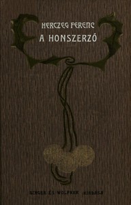 A honszerző :  regény