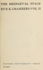 The mediaeval stage, volume 2 (of 2)