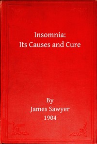 Insomnia :  its causes and cure