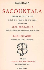 Sacountala, drame en sept actes, mêlé de prose et de vers