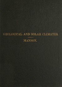 Geological and solar climates :  Their causes and variations