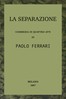La separazione :  commedia in quattro atti