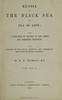 Russia on the Black Sea and Sea of Azof :  Being a narrative of travels in the Crimea and bordering provinces; with notices of the naval, military, and commercial resources of those countries