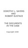 The documents in the case