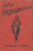 Lost over Greenland :  or, Slim Tyler's search for Dave Boyd
