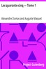 Les quarante-cinq — Tome 1