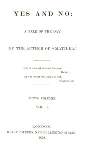 Yes and no, Volume 1 (of 2) :  A tale of the day