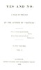 Yes and no, Volume 1 (of 2) :  A tale of the day