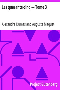 Les quarante-cinq — Tome 3
