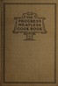 The progress meatless cook book :  And valuable recipes and suggestions for cleaning clothing, hats, gloves, house furnishings, walls and woodwork and all kinds of helps for the household