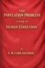 The population problem :  A study in human evolution