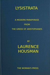 Lysistrata :  A modern paraphrase from the Greek of Aristophanes