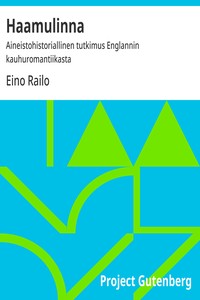Haamulinna :  Aineistohistoriallinen tutkimus Englannin kauhuromantiikasta