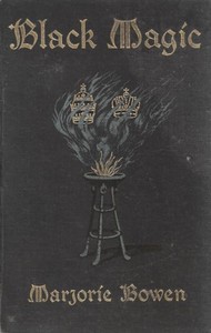 Black magic :  A tale of the rise and fall of Antichrist