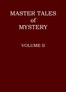 Master tales of mystery, Volume 2 (of 3)