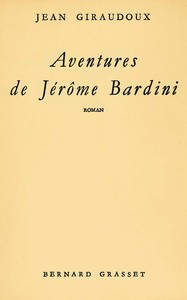 Aventures de Jérôme Bardini :  roman